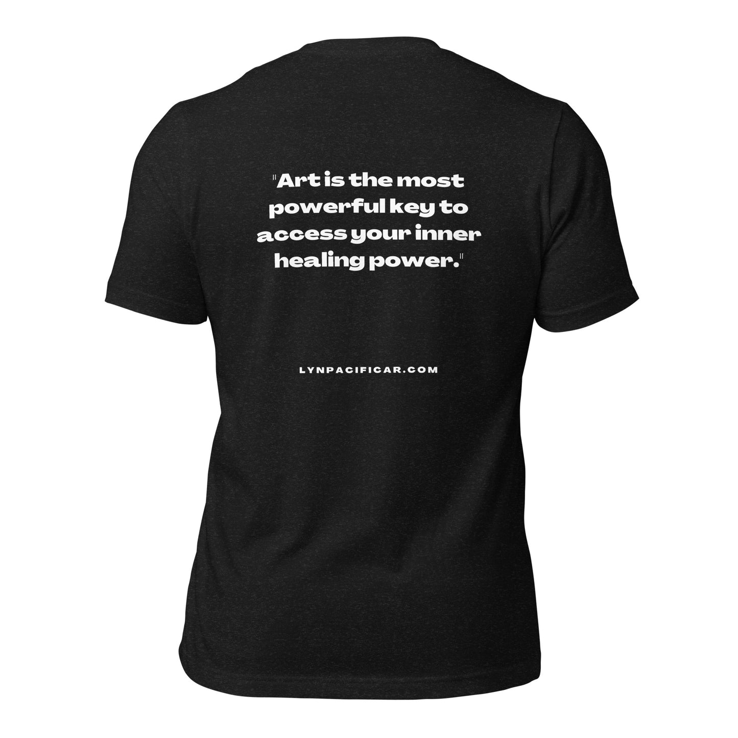 Art Office Hours Inner Healing Power Quote - Unisex t-shirt